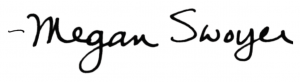 Megan Swoyer Signature
